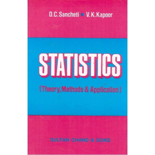 Sultan Chand's Statistics [Theory, Methods & Application] by D. C. Sancheti, V. K. Kapoor